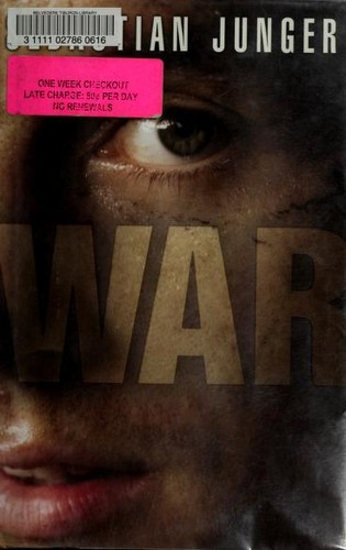 Sebastian Junger: War (2010, Twelve)