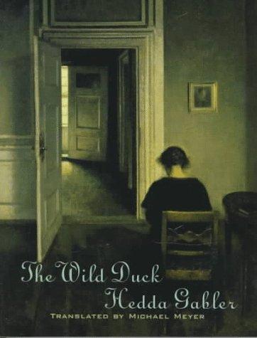 Henrik Ibsen: The Wild Duck (W. W. Norton & Company)