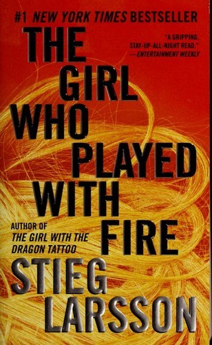 Stieg Larsson: The Girl Who Played with Fire (Paperback, 2010, Vintage Crime/Black Lizard)