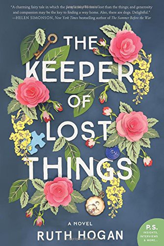 Ruth Hogan: The Keeper of Lost Things (Paperback, 2017, William Morrow Paperbacks, William Morrow & Company)