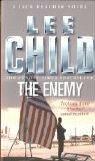 Lee Child: The Enemy (Paperback, 2005, Bantam Books Ltd)