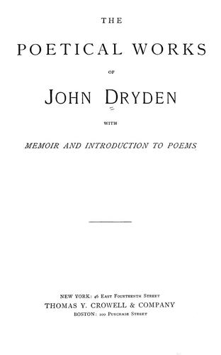 John Dryden: The poetical works of John Dryden (1880, T.Y. Crowell & co.)