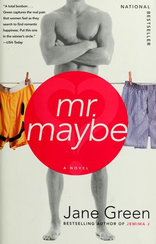 Jane Green: Mr. Maybe (2002, Broadway Books)