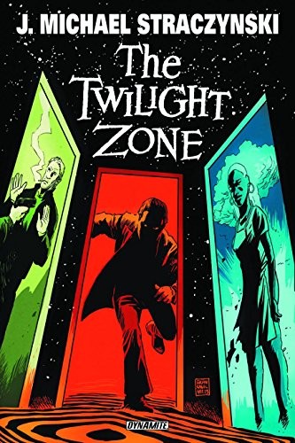 The Twilight Zone Volume 1 (Paperback, 2014, Dynamite Entertainment)