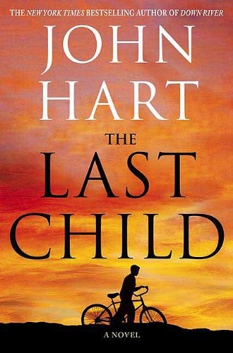 Hart, John: The Last Child (EBook, 2009, Minotaur Books)