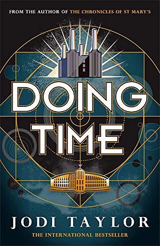 Jodi Taylor: Doing Time (Hardcover, 2020, Headline)