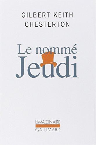 Gilbert Keith Chesterton: Le nommé Jeudi (Paperback, French language, 2002, Gallimard)