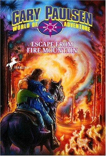 Gary Paulsen: Escape from Fire Mountain (1995, Bantam Doubleday Dell Books for Young Readers)