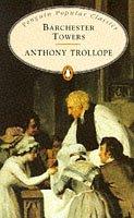 Anthony Trollope: Barchester Towers (Penguin Popular Classics) (Spanish language, 1998, Penguin Books)