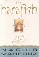 Naguib Mahfouz: The harafish (1995, Anchor Books)