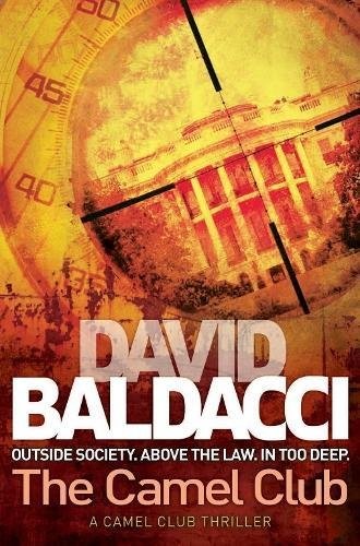 David Baldacci: Camel Club (Paperback, 2006, PAN BOOKS)