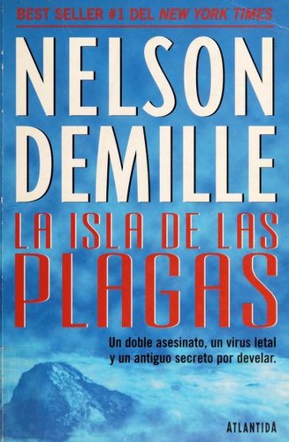 Nelson DeMille: La Isla de Las Plagas (Paperback, 1998, Atlantida)