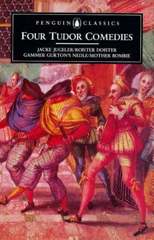 William Tydeman: Four tudor comedies (1984, Penguin)