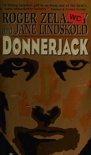 Roger Zelazny: Donnerjack (1998, Avon Eos)