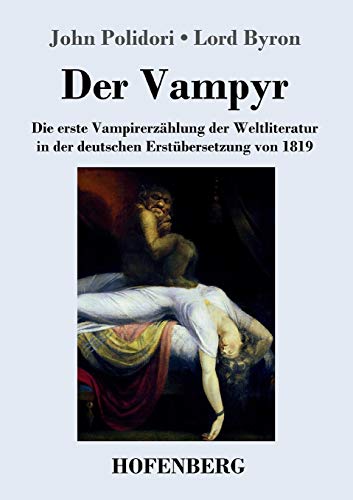 John Polidori: Der Vampyr (Paperback, Deutsch language, 2017, Hofenberg)