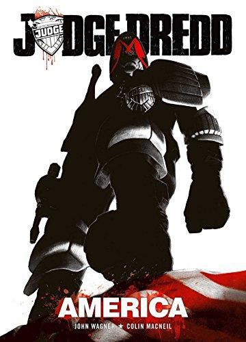 John Wagner: Judge Dredd: America (2015)