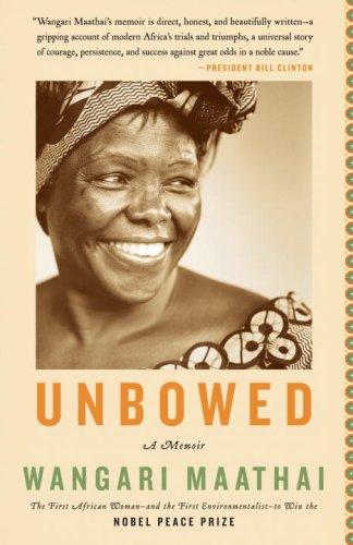 Wangari Maathai: Unbowed (Paperback, Anchor)