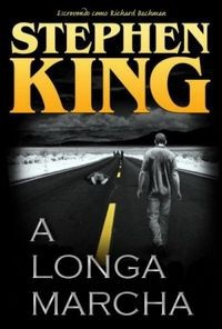 Stephen King: A Longa Marcha (2000, Independente)