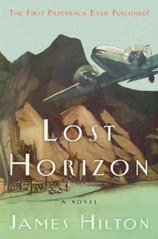 James Hilton: Lost horizon (2004, Perennial)