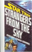 Margaret Wander Bonanno: Strangers from the Sky (Hardcover, 1999, Bt Bound)
