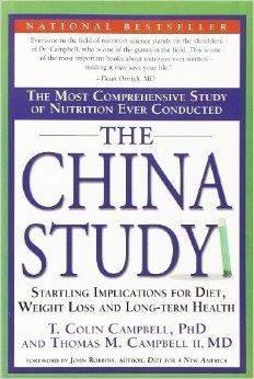 T. Colin Campbell, Thomas M. Campbell: The China Study (2007)