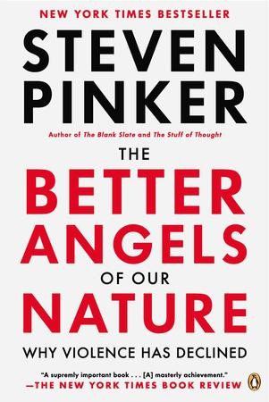 Steven Pinker: The better angels of our nature (2011, Penguin)