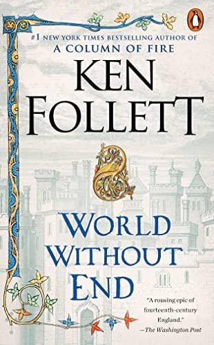 Ken Follett: World Without End (2010)
