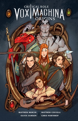 Matthew Mercer, Matthew Colville, Olivia Samson, Chris Northrop: Critical Role (GraphicNovel, 2019, Dark Horse Comics)