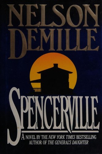 Nelson DeMille: Spencerville (1994, Warner Books)