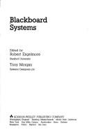 Tony Morgan: Blackboard systems (1988, Addison-Wesley)
