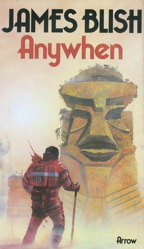 James Blish: Anywhen (Paperback, 1978, Arrow Books)