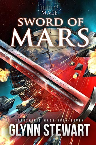 Glynn Stewart: Sword of Mars (Paperback, 2019, Faolan's Pen Publishing)