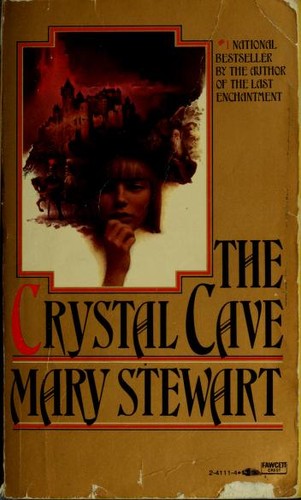 Stewart, Mary.: The Crystal Cave (1971, Fawcett Crest)