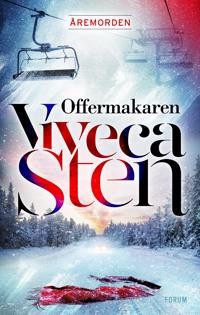 Viveca Sten: Offermakaren (Swedish language, 2020, Bokförlaget Forum)