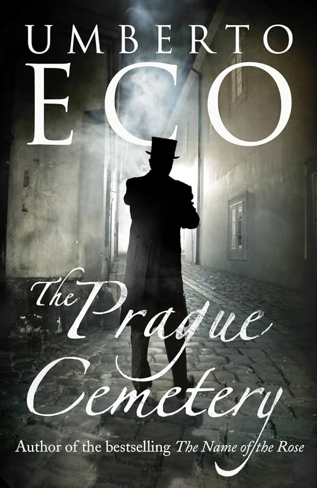 Umberto Eco: The Prague Cemetery (2011)