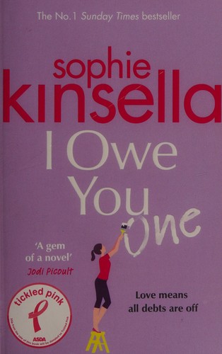 Sophie Kinsella: I Owe You One (2019)