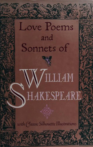 William Shakespeare: Love poems and sonnets of William Shakespeare. (1991, Doubleday)