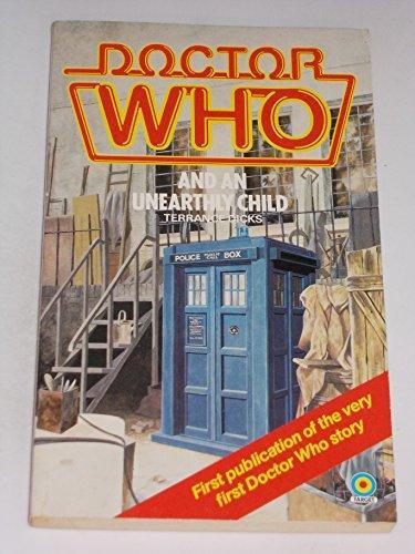 Terrance Dicks: Doctor Who and an Unearthly Child (Doctor Who, Book 68) (1981)