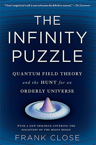 Frank Close: The Infinity Puzzle (Paperback, 2013, Brand: Basic Books, Basic Books)