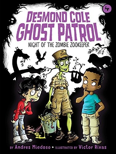 Andres Miedoso: Night of the Zombie Zookeeper (Hardcover, 2018, Little Simon)