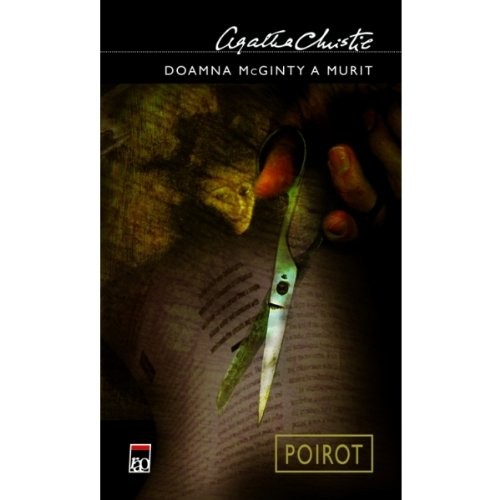 Agatha Christie: DOAMNA MCGINTY A MURIT RIT - REEDITARE (Paperback, 2011, Editura Rao)