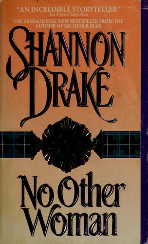 Shannon Drake: No Other Woman (1996, Avon Books)
