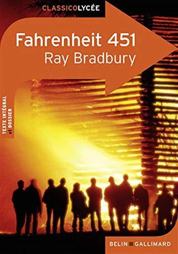 Ray Bradbury: Fahrenheit 451 (Paperback, French language, 2011, BELIN EDUCATION)