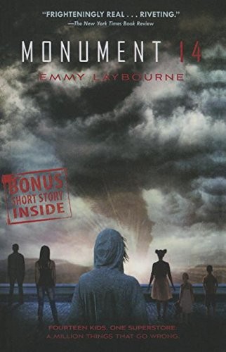 Emmy Laybourne: Monument 14 (Hardcover, 2013, Perfection Learning, San Val)