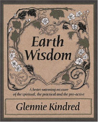 Glennie Kindred: Earth Wisdom (Paperback, 2005, Hay House)