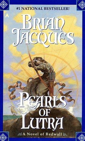 Brian Jacques: Pearls of Lutra (1998, Ace)