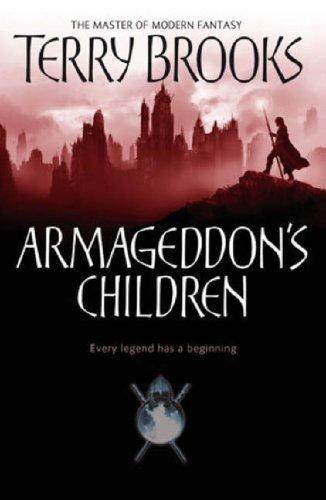 Terry Brooks: Armageddon's Children (Hardcover, 2006, Del Rey/Ballantine)