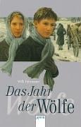 Willi Fährmann: Das Jahr der Wölfe. ( Ab 12 J.). (Paperback, German language, 1999, Arena)