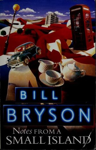 Bill Bryson: Notes From a Small Island (Paperback, 1996, Black Swan)