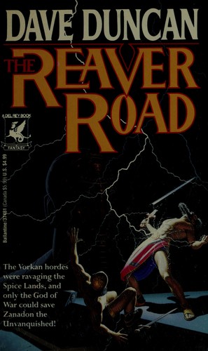 Dave Duncan: The Reaver Road (1992, Ballantine Books)